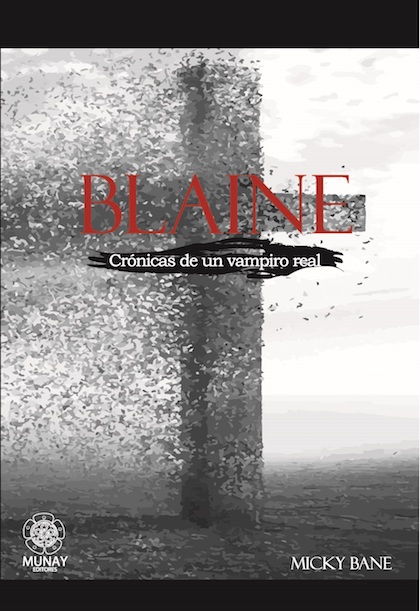 Descargar BLAINE: CRONICAS DE UN VAMPIRO REAL