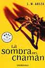 Descargar LA SOMBRA DEL CHAMAN