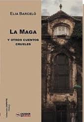 Descargar LA MAGA Y OTROS CUENTOS CRUELES
