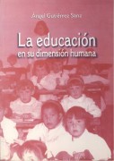 Descargar LA EDUCACION EN SU DIMENSION HUMANA