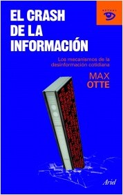 Descargar EL CRASH DE LA INFORMACION  LOS MECANISMOS DE LA DESINFORMACION COTIDIANA