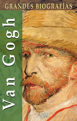 Descargar GRANDES BIOGRAFIAS: VAN GOGH