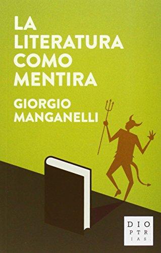 Descargar LA LITERATURA COMO MENTIRA