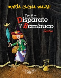 Descargar DOÑA DISPARATE Y BAMBUCO  TEATRO
