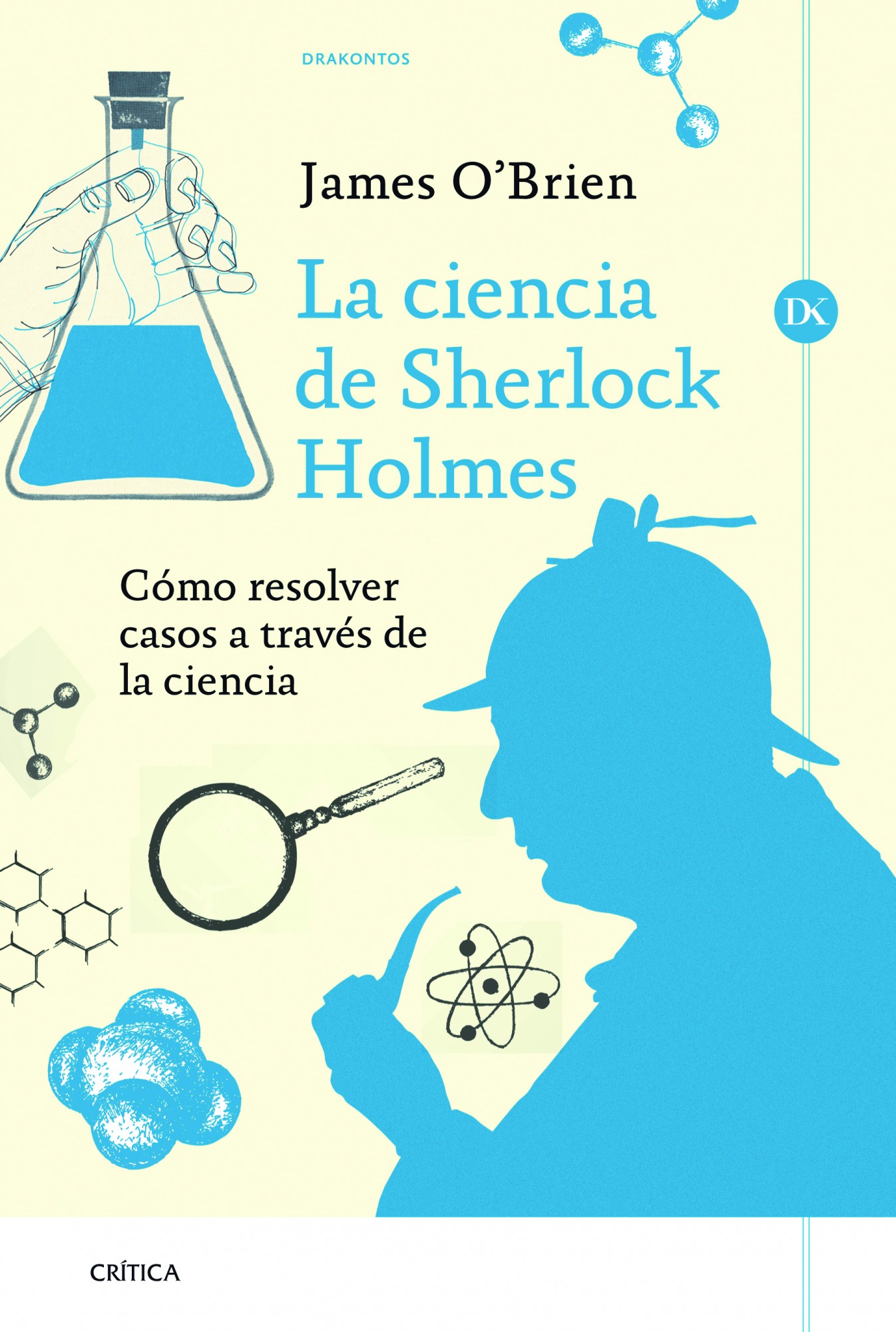 Descargar LA CIENCIA DE SHERLOCK HOLMES COMO RESOLVER CASOS A TRAVES DE LA CIENCIA