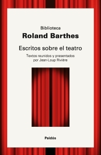 Descargar ESCRITOS SOBRE EL TEATRO TEXTOS REUNIDOS Y PRESENTADOS POR JEAN-LOUP RIVIèRE