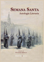 Descargar SEMANA SANTA  ANTOLOGIA LITERARIA