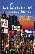 Descargar LAS CIUDADES DEL MUNDO EXPLICADAS A LOS NIÑOS
