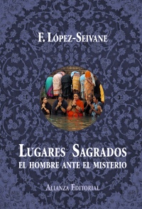 Descargar LUGARES SAGRADOS  EL HOMBRE ANTE EL MISTERIO