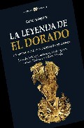 Descargar LA LEYENDA DE EL DORADO Y OTROS MITOS DEL DESCUBRIMIENTO DE AMERICA