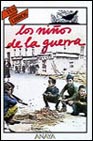 Descargar LOS NIÑOS DE LA GUERRA