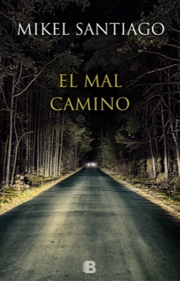 Descargar EL MAL CAMINO