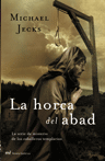 Descargar LA HORCA DEL ABAD