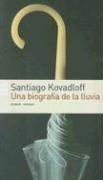 Descargar UNA BIOGRAFIA DE LA LLUVIA