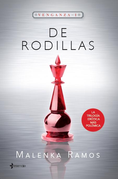 Descargar DE RODILLAS VENGANZA 1