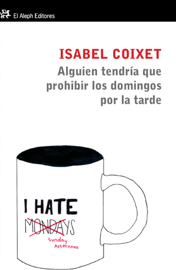 Descargar ALGUIEN TENDRIA QUE PROHIBIR LOS DOMINGOS POR LA TARDE