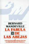 Descargar LA FABULA DE LAS ABEJAS O LOS VICIOS PRIVADOS HACEN LA PROSPERIDAD PUBLICA