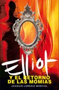 Descargar ELLIOT Y EL RETORNO DE LAS MOMIAS