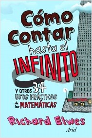 Descargar COMO CONTAR HASTA EL INFINITO Y OTROS 34 USOS PRACTICOS DE LAS MATEMATICAS