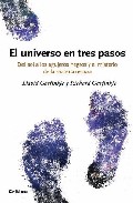 Descargar EL UNIVERSO EN TRES PASOS  DEL SOL A LOS AGUJEROS NEGROS Y EL MISTERIO DE LA MATERIA OSCURA