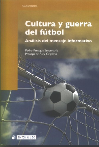 Descargar CULTURA Y GUERRA DEL FUTBOL  ANALISIS DEL MENSAJE INFORMATIVO