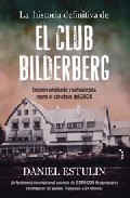 Descargar LA HISTORIA DEFINITIVA DE EL CLUB BILDERBERG