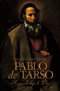 Descargar PABLO DE TARSO: EL SEGUNDO HIJO DE DIOS