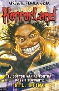 Descargar HORRORLAND 5  EL DOCTOR MANIAC CONTRA ROBBIE SCHWARTZ