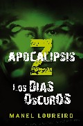 Descargar APOCALIPSIS Z: LOS DIAS OSCUROS