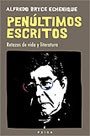 Descargar PENULTIMOS ESCRITOS RETAZOS DE VIDA Y LITERATURA