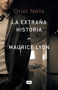 Descargar LA EXTRAÑA HISTORIA DE MAURICE LYON
