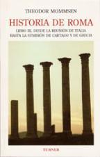 Descargar HISTORIA DE ROMA: LIBRO III: DESDE LA REUNION DE ITALIA HASTA LA SUMISION DE CARTAGO Y DE GRECIA