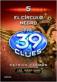 Descargar EL CIRCULO NEGRO  THE 39 CLUES 5 (39 PISTAS)
