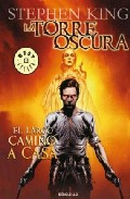 Descargar EL LARGO CAMINO A CASA (LA TORRE OSCURA)