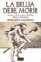 Descargar LA BRUJA DEBE MORIR
