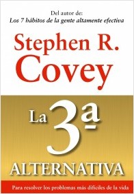 Descargar LA 3ª (TERCERA) ALTERNATIVA  PARA RESOLVER LOS PROBLEMAS MAS DIFICILES DE LA VIDA