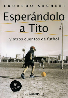 Descargar ESPERANDOLO A TITO Y OTROS CUENTOS DE FUTBOL