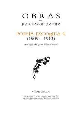 Descargar POESIA ESCOGIDA II (1909-1913) 