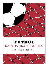 Descargar FUTBOL LA NOVELA GRAFICA