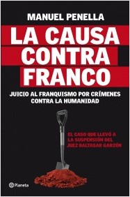 Descargar LA CAUSA CONTRA FRANCO JUICIO AL FRANQUISMO POR CRIMENES CONTRA LA HUMANIDAD