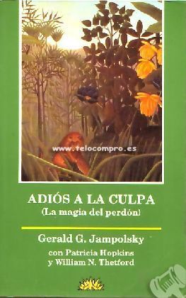 Descargar ADIOS A LA CULPA: LA MAGIA DEL PERDON