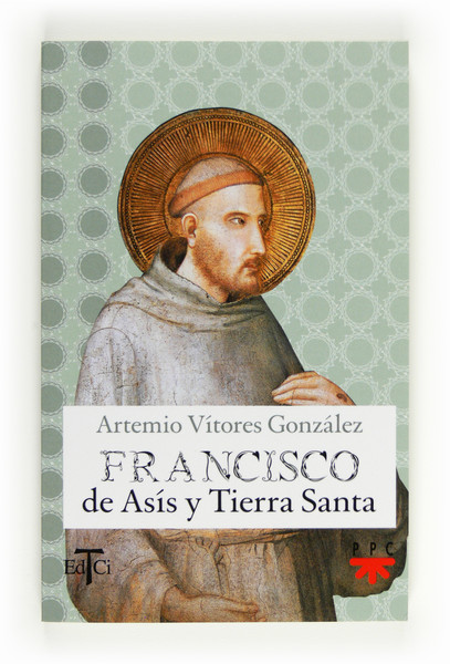Descargar FRANCISCO DE ASIS Y TIERRA SANTA