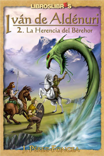 Descargar LA HERENCIA DE BÈREHOR  (IVAN DE ALDENURI 2)