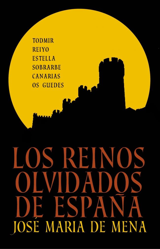 Descargar LOS REINOS OLVIDADOS DE ESPAÑA