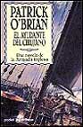 Descargar EL AYUDANTE DEL CIRUJANO  SERIE: AUBREY Y MATURIN VII