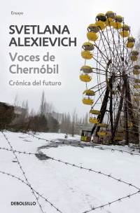 Descargar VOCES DE CHERNOBIL CRONICA DEL FUTURO