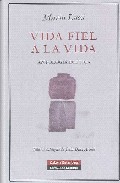 Descargar VIDA FIEL A LA VIDA