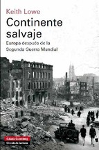 Descargar CONTINENTE SALVAJE: EUROPA DESPUES DE LA SEGUNDA GUERRA MUNDIAL
