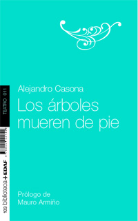 Descargar LOS ARBOLES MUEREN DE PIE