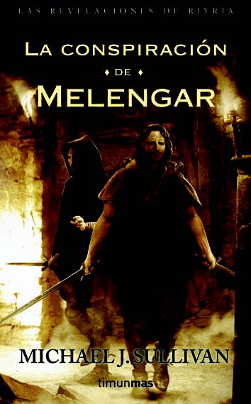 Descargar LA CONSPIRACION DE MELENGAR LAS REVELACIONES DE RIYRIA I